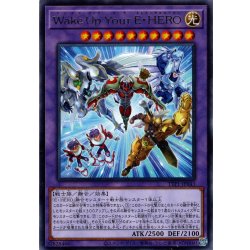 画像1: 【Rare】Ｗａｋｅ Ｕｐ Ｙｏｕｒ Ｅ・ＨＥＲＯ[YGO_TTP1-JP043]